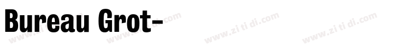 Bureau Grot字体转换